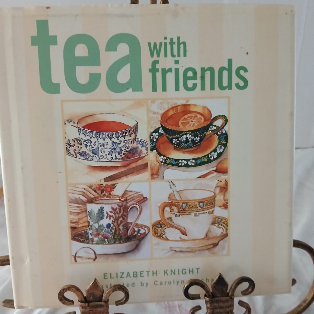 Tea With Friends By Elizabeth Knight